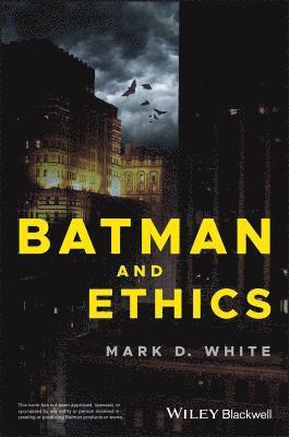 bokomslag Batman and Ethics