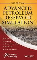 Advanced Petroleum Reservoir Simulation 1