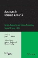 Jerry C. LaSalvia - Advances in Ceramic Armor X, Volume 35, Issue 4, Inbunden