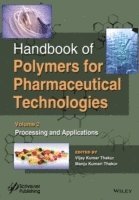 bokomslag Handbook of Polymers for Pharmaceutical Technologies, Processing and Applications