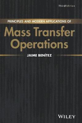bokomslag Principles and Modern Applications of Mass Transfer Operations, 3e