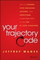 Jeffrey Magee - Your Trajectory Code, Inbunden