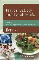 Flavor, Satiety and Food Intake 1