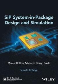 bokomslag SiP System-in-Package Design and Simulation