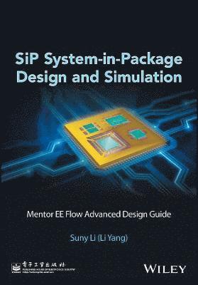 bokomslag SiP System-in-Package Design and Simulation