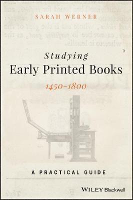 Sarah Werner - Studying Early Printed Books, 1450-1800, Häftad