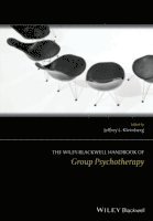 bokomslag Wiley-Blackwell Handbook of Group Psychotherapy