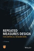 Repeated Measures Design for Empirical Researchers 1