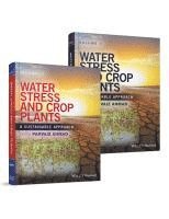 Parvaiz Ahmad - Water Stress and Crop Plants, 2 Volume Set, Inbunden