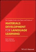 bokomslag The Complete Guide to the Theory and Practice of Materials Development for Language Learning