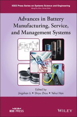 Advances in Battery Manufacturing, Service, and Management Systems 1