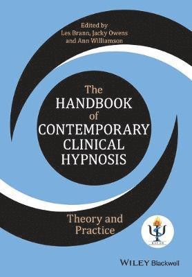 bokomslag The Handbook of Contemporary Clinical Hypnosis