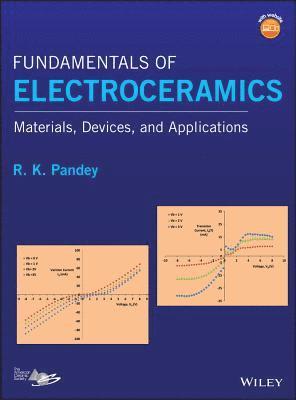 R. K. Pandey - Fundamentals of Electroceramics, Inbunden