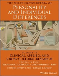 bokomslag The Wiley Encyclopedia of Personality and Individual Differences, Clinical, Applied, and Cross-Cultural Research