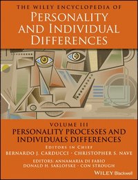 bokomslag The Wiley Encyclopedia of Personality and Individual Differences, Personality Processes and Individuals Differences