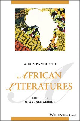 bokomslag A Companion to African Literatures