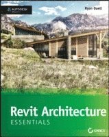bokomslag Autodesk Revit Architecture 2016 Essentials