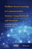bokomslag Problem-Based Learning in Communication Systems Using MATLAB and Simulink