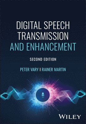 Digital Speech Transmission and Enhancement 1