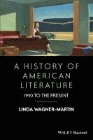 Linda Wagner-Martin, USA) Wagner-Martin, Linda (University of North Carolina at Chapel Hill - History of American Literature, Häftad