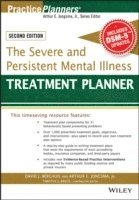 bokomslag The Severe and Persistent Mental Illness Treatment Planner