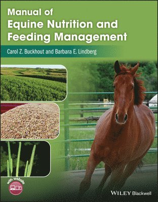 bokomslag Manual of Equine Nutrition and Feeding Management