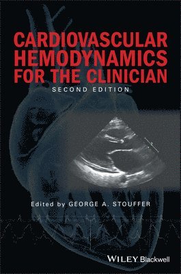 Cardiovascular Hemodynamics for the Clinician 1