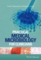 bokomslag Practical Medical Microbiology for Clinicians