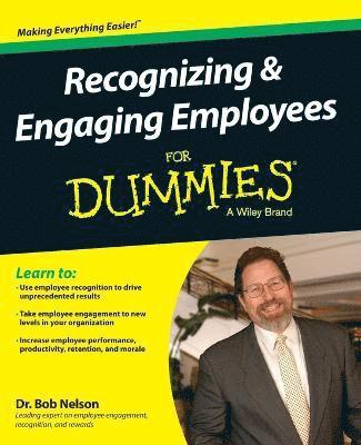 Recognizing & Engaging Employees For Dummies 1