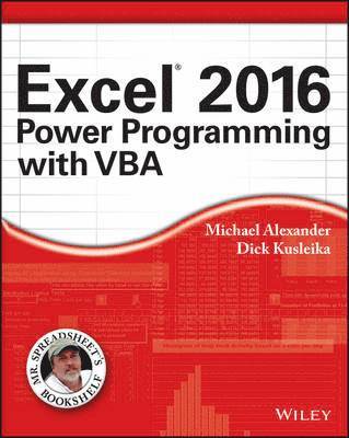 Excel 2016 Power Programming with VBA 1