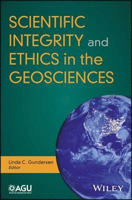 bokomslag Scientific Integrity and Ethics in the Geosciences