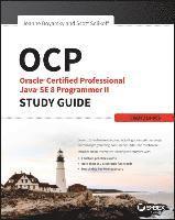 bokomslag OCP: Oracle Certified Professional Java SE 8 Programmer II Study Guide