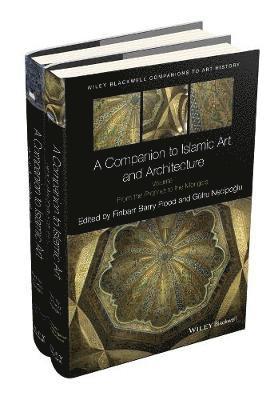 Finbarr Barry Flood, Gulru Necipoglu - Companion to Islamic Art and Architecture, 2 Volume Set, Inbunden