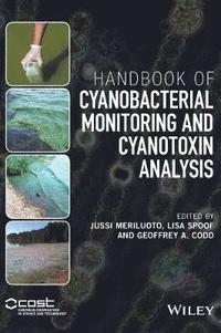 bokomslag Handbook of Cyanobacterial Monitoring and Cyanotoxin Analysis