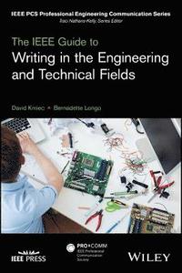 bokomslag The IEEE Guide to Writing in the Engineering and Technical Fields