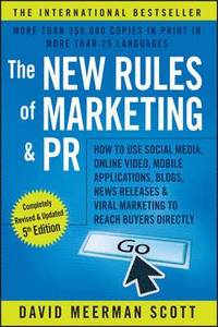 bokomslag The New Rules of Marketing & PR: How to Use Social Media, Online Video, Mob