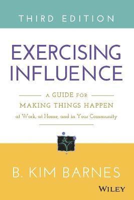 Exercising Influence 1