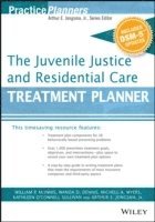 bokomslag The Juvenile Justice and Residential Care Treatment Planner, with DSM 5 Updates