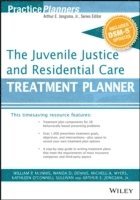 The Juvenile Justice and Residential Care Treatment Planner, with DSM 5 Updates 1