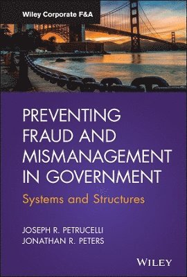 Preventing Fraud and Mismanagement in Government