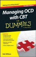 Katie d'Ath, Rob Willson - Managing OCD with CBT For Dummies, Häftad