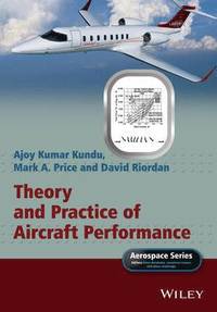 bokomslag Theory and Practice of Aircraft Performance