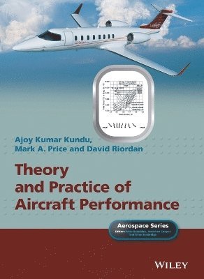 bokomslag Theory and Practice of Aircraft Performance