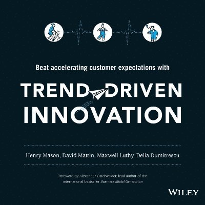 Trend-Driven Innovation 1