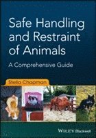 bokomslag Safe Handling and Restraint of Animals