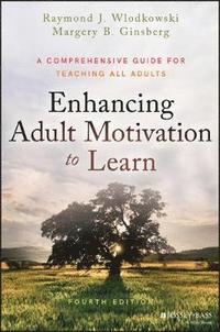 bokomslag Enhancing Adult Motivation to Learn