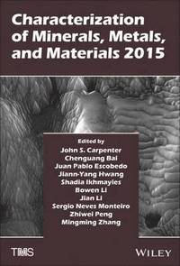 bokomslag Characterization of Minerals, Metals, and Materials 2015