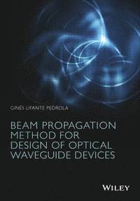 bokomslag Beam Propagation Method for Design of Optical Waveguide Devices
