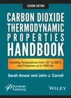 bokomslag Carbon Dioxide Thermodynamic Properties Handbook