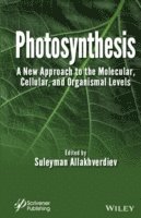 Suleyman I. Allakhverdiev - Photosynthesis, Inbunden
